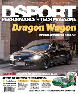 DSPORT#249 (SEPTEMBER 2022): Dragon Wagon 900whp Evolution GT Hauls Ass - Picture 1 of 1