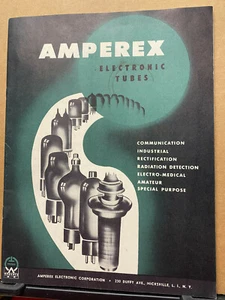 Vtg Amperex Electronic Corp Catalog Tubes Replacement Guide 211 212 1953 - Picture 1 of 5