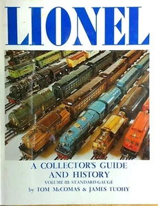 Lionel - A Collector's Guide and History Volume 3 - Standard Gauge - Picture 1 of 8