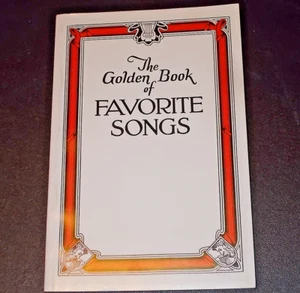 The GOLDEN BOOK of FAVORITE SONGS *** CHURCH HYMNAL *** Paperback - Picture 1 of 3