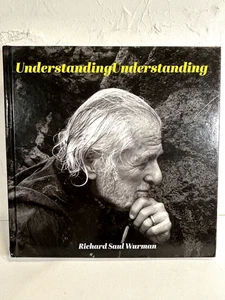Understanding Understanding by Richard Saul Wurman (Hardcover) - Picture 1 of 7