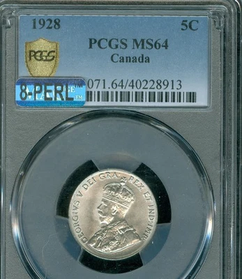 1928 CANADA 5 CENTS PCGS MS64 PQ MAC 8 PERL OR FIRST STRIKE * - Image 1 of 4
