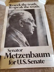 Senator Metzenbaum for US Senate To Seek the Truth To Speak the Truth Art Poster - Imagen 1 de 3