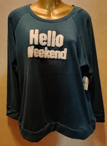 Ladies Hello Weekend Dark Green Extremely Soft Nightshirt Sweatshirt 2X NWT - Picture 1 of 4