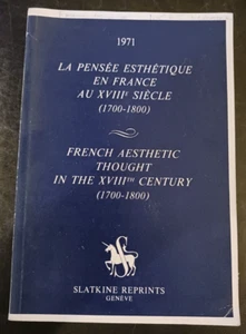 French Aesthetic Thought in XVIIIth Century Slatkine Reprints 1971 Geneva - Imagen 1 de 6
