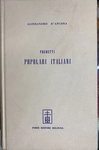 (Letteratura) A. D'ancona - POEMETTI POPOLARI ITALIANI - Forni 1970 - Imagen 1 de 1