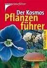 Der Kosmos Pflanzenführer Stichmann-Marny, Ursula Buch