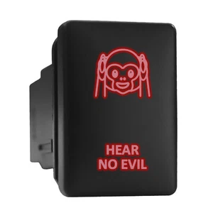 HEAR NO EVIL - Red Backlit Push In Switch 1.28"x 0.87" (Fit: Toyota) - Bild 1 von 6