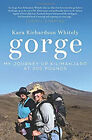 Gorge : My Journey Up Kilimanjaro At 300 Pounds Kara Richardson W