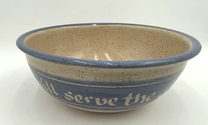 1988 Artist Signed Joshua 24:15 Bible Scripture Pottery Bowl 10" - Picture 1 of 14