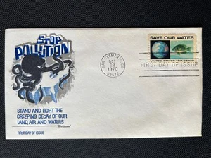 1412 Stop Pollution "Save our Water" FDC Fleetwood Oct 28 1970 San Clemente CA - Picture 1 of 2