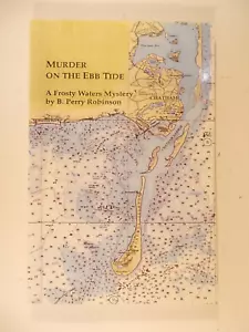 Murder on the Ebb Tide A Frosty Waters Mystery - Foto 1 di 1