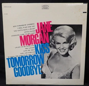Jane Morgan - Kiss Tomorrow Goodbye - Epic 1967 - Imagen 1 de 4