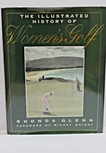 The Illustrated History of Women's Golf by Rhonda Glenn - 1991 - Bild 1 von 2
