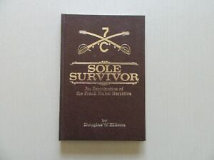 Sole Survivor By Douglas W. Ellison - Frank Finkle Narrative - 1/500, 1987