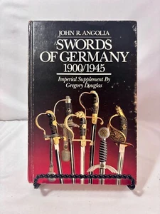 John R. Angolia SIGNED # 96 SWORDS OF GERMANY 190-1945  1st Edition 1st Printing - Bild 1 von 14