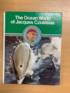 1975 "THE OCEAN WORLD OF JACQUES COUSTEAU OASIS IN SPACE" HARDBACK BOOK (P4) - Picture 1 of 14