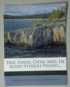 Diss. Inaug. Chym. Med. de Acido Vitrioli Vinoso... Friedrich & Carl Hoffmann - Imagen 1 de 3