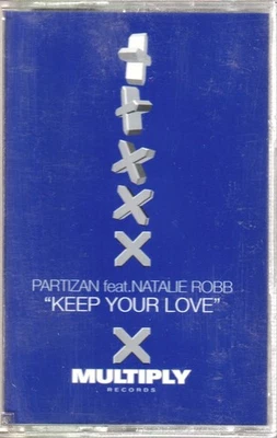 Partizan Feat Natalie Robb Keep Your Love cassette UK Multiply 1997 CAMULTY29 - Image 1 of 2