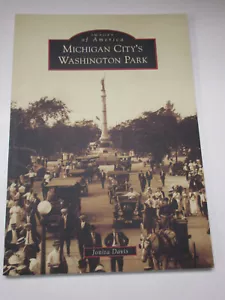 Michigan City's Washington Park Bilder von Amerika Serie Buch Bilder Indiana - Bild 1 von 4