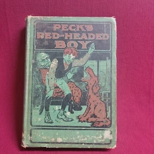 Peck's Red-Headed Boy by George Peck 1902 224 Pages Fair Condition - Picture 1 of 9