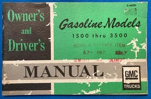 GMC CHEVROLET  TRUCKS 1500 3500 GASOLINE MODELS 1967  OWNERS DRIVERS MANUAL - Bild 1 von 8