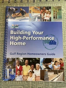 Building Your High-Performance Home by LSU Agcenter - Picture 1 of 3
