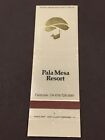 Vintage California Matchbook: ?Pala Mesa Resort? Fallbrook, Ca W/Map On Back