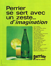 PUBLICITE ADVERTISING 094 1971 PERRIER se sert avec un zeste..d'imagination