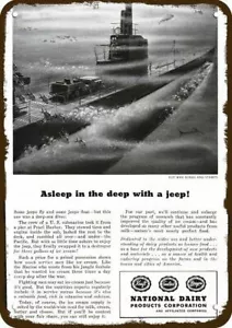 1944 NAVY SUBMARINE JEEP NATIONAL DAIRY Vintg-Look DECORATIVE REPLICA METAL SIGN - Picture 1 of 1