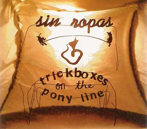 CD Sin Ropas Trickboxes On The Pony Line DIGIPAK Sad Robot - Bild 1 von 1