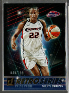 2019 Donruss WNBA Retro Series Press Proof #6 Sheryl Swoopes /199