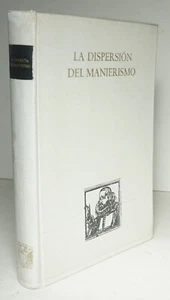 La Dispersion del Manierismo 1980 Art Architecture Mannerism 1500s Latin America - Picture 1 of 8