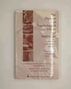 The Physical and Psychological Effects of Meditation: A Review of Contemporar... - Foto 1 di 3