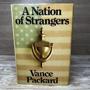 A Nation of Strangers ~Vance Packard , (1972) Book Club Edition w/DJ VTG - Picture 1 of 14