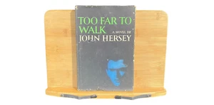 Too Far To Walk by John Hersey (Hardcover, 1966) Book Club Edition Alfred Knopf - Picture 1 of 6