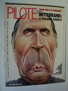 Pilote Mensual N º 82 , Mars 1981 Mitterand/Morchoisne, Desproges, Régis Dura - Imagen 1 de 1