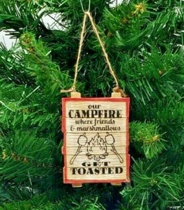 *SAMPLE SALE* OUR CAMPFIRE GET TOASTED RESIN CHRISTMAS ORNAMENT SIGN 5" (WH6) - Picture 1 of 1