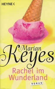 Rachel im Wunderland – Marian Keyes - Bild 1 von 3