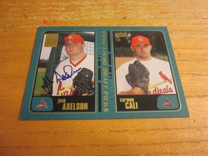 Josh Axelson Autographed 2001 Topps #739 ROOKIE Card MLB St. Louis Cardinals