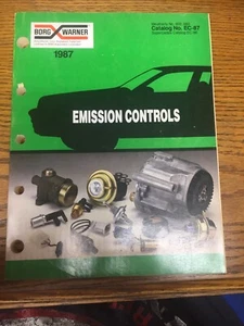 1987  Borg Warner Emissions Controls Parts Catalog No. EC-87 - Foto 1 di 3