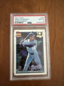 1991 Topps Desert Shield #322 TERRY SHUMPERT PSA 8 ROYALS - Picture 1 of 2