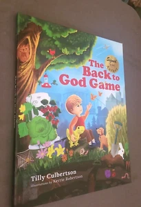 The Back to God Game by Tilly Culbertson (2019, Hardcover) SIGNED FIRST EDITION - Picture 1 of 10