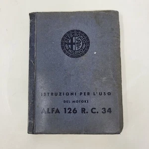 ISTRUZIONI PER L'USO DEL MOTORE ALFA ROMEO 126 R. C. 34 - RARO - Foto 1 di 12