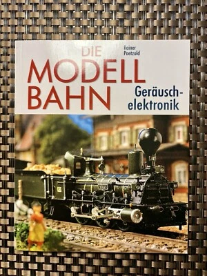 DIE MODELL BAHN  GERÄUSCHELEKTRONIK Reiner Paetzold  NEUWERTIG - Bild 1 von 3