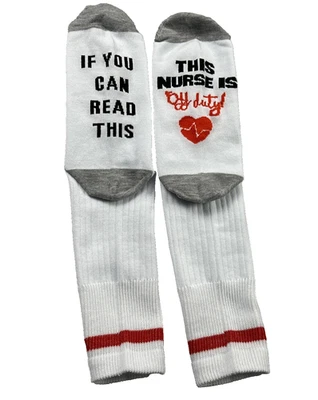Nurse Socks Womens One Size Crew If You Can Read This Off Duty Funny Novelty - Image 1 of 4