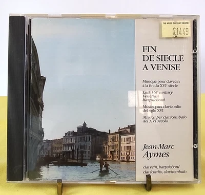 CD Fin De Siecle A Venise Jean-Marc Aymes 16th Century Venetian Clavecord 1995 Foto 1 de 4