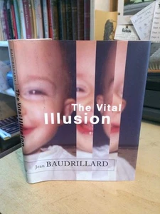 Jean Baudrillard: The Vital Illusion 2000 Very Good Postmodern Sociology 1st HB - Bild 1 von 1