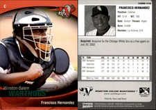 Francisco Hernandez 2008 Choice Winston-Salem Warthogs #10 Card *AutographDen*