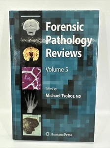 FORENSIC PATHOLOGY REVIEWS 5 By Michael Tsokos - Hardcover - Imagen 1 de 2